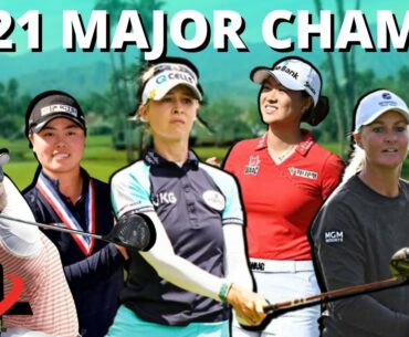LPGA Tour Swings Of The 2021 MAJOR CHAMPS (Korda, Saso, Tavatanakit, Lee, Nordqvist)