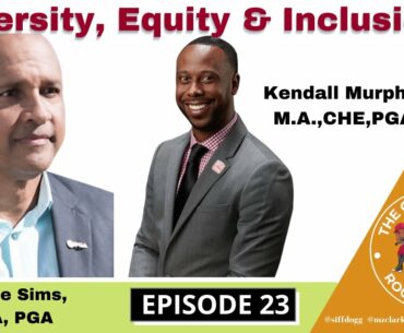 THE GOLF LOCKER ROOM | DIVERSITY, EQUITY & INCLUSION | EPISODE 23