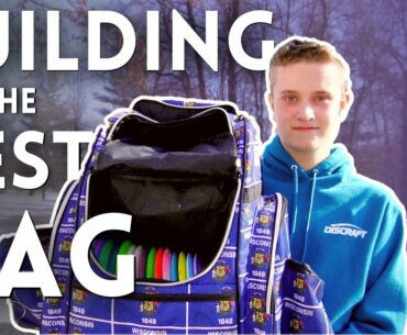Building the BEST DISC GOLF BAG!