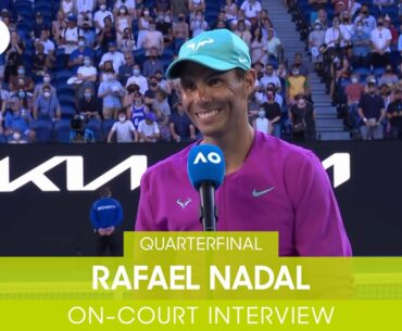 Rafael Nadal On-Court Interview (QF) | Australian Open 2022