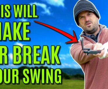 GOLF: This Will MAKE OR BREAK Your Golf Swing!