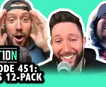 Pat's 12-Pack || Section 10 Episode 451