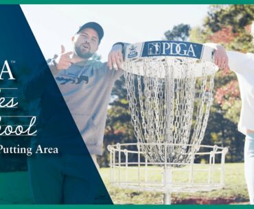 Disc Golf Rules School - Episode 5: The Putting Area