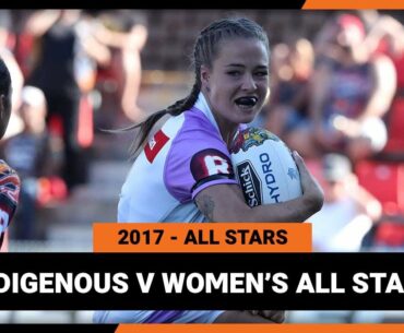 Indigenous Women v NRL All Stars | NRLW Full Match Replay | All Stars, 2017