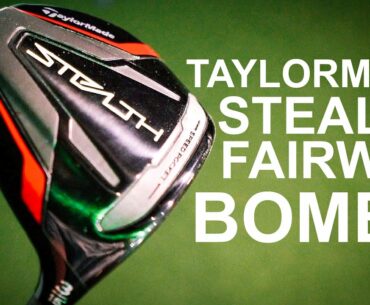 TAYLORMADE FAIRWAY WOODS ARE BOMBERS is the STEALTH ANY DIFFERENT