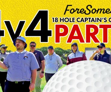 Foresomes 4v4 18 Hole Captain's Choice - PART 2