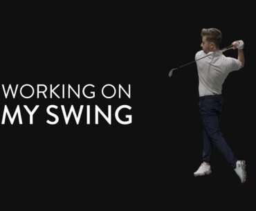 Working on My Swing | Drills to hit the ball longer & straighter