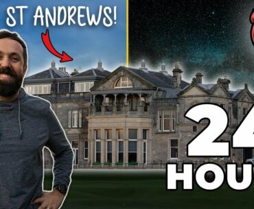 Rick Shiels 24 hours in St Andrews!