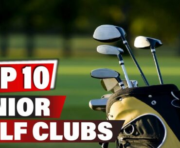 Best Junior Golf Club In 2021 - Top 10 New Junior Golf Clubs Review