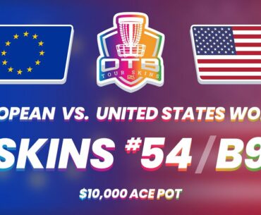 OTB Tour Skins #54 | B9 | Texas States Disc Golf Championship | $10,000 ACE POT!