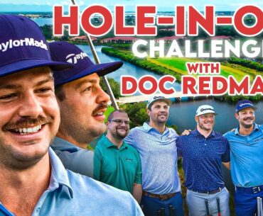 Trying To Make A Hole-In-One With Doc Redman