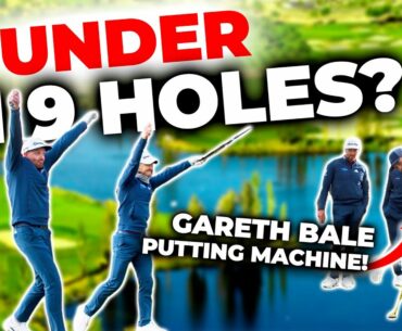 Can Gareth Bale And Me And My Golf Shoot 7 Under Par In 9 Holes?!