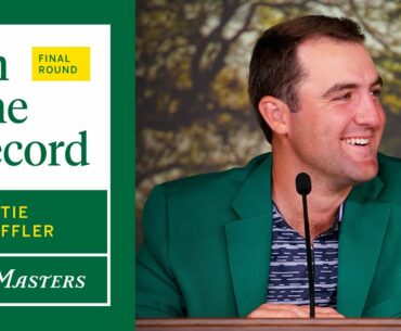 Masters Champion Scottie Scheffler Meets With the Press | The Masters