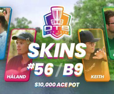 OTB Tour Skins #56 | B9 | The Open at Tallahassee | $10,000 ACE POT!