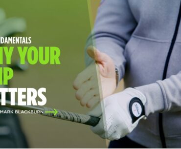Titleist Tips: Why the Golf Grip Matters