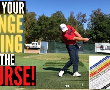 How to Take Your RANGE SWING to the Golf Course!