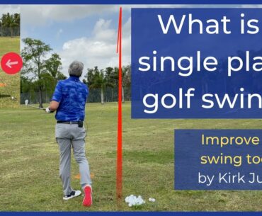 What is a single plane golf swing?