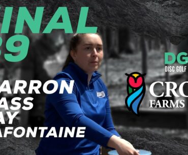 2022 Cross Farms Open | Final Round B9 | Charron, Bass, Clay, LaFontaine