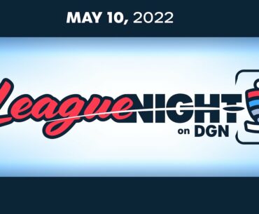 League Night | May 10, 2022