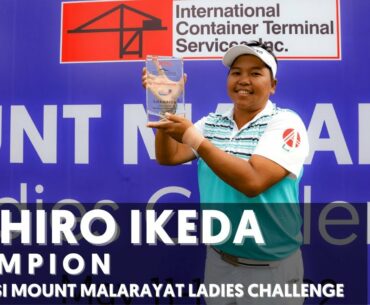 CHIHIRO IKEDA (Highlights and Interview) | 2022 ICTSI Mount Malarayat Ladies Challenge