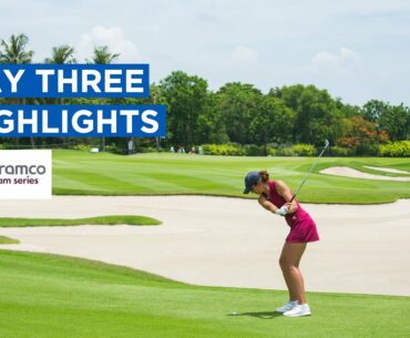 DAY THREE HIGHLIGHTS | Aramco Team Series - Bangkok