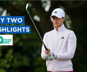 DAY TWO HIGHLIGHTS | MITHRA BELGIAN LADIES OPEN