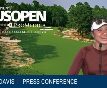 Anna Davis: 2022 U.S. Women's Open Press Conference