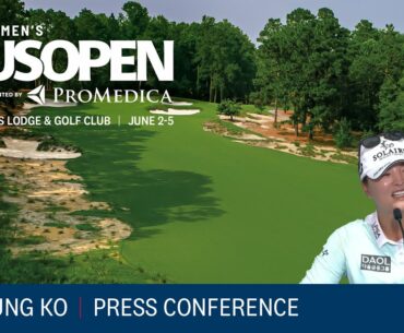 Jin Young Ko: 2022 U.S. Women's Open Press Conference
