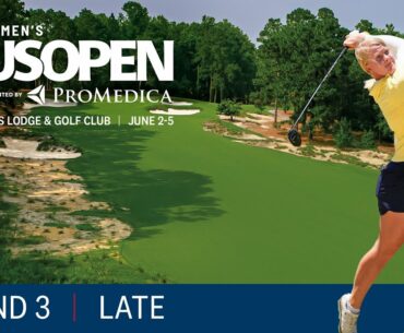 2022 U.S. Women's Open Highlights: Round 3, Late