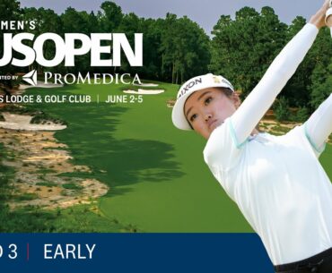 2022 U.S. Women's Open Highlights: Round 3, Early