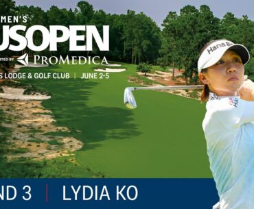 2022 U.S. Women's Open Highlights: Lydia Ko, Round 3