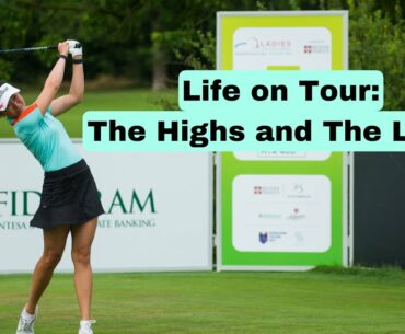 Life on Tour: The Highs and The Lows