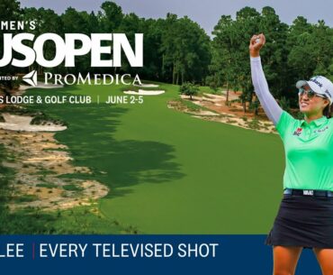 Minjee Lee: Every Televised Shot - 2022 U.S. Women's Open