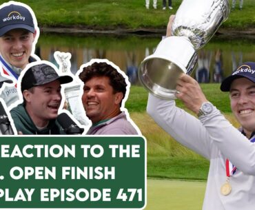 Matthew Fitzpatrick Wins The U.S. Open - Fore Play Episode 471