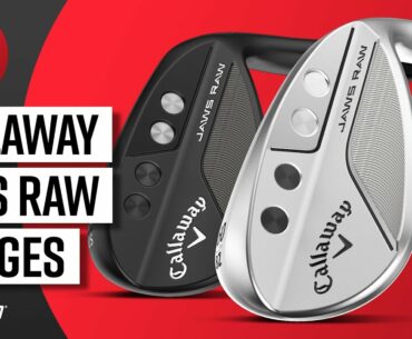Callaway Jaws Raw Wedges | The Swing Report