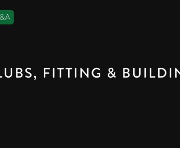 Golf Clubs, Fitting & Building | Live Q&A with UGP