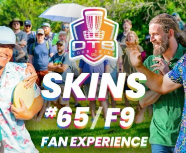 OTB Tour Skins #65 | F9 | Fan Experience at The Preserve Championship