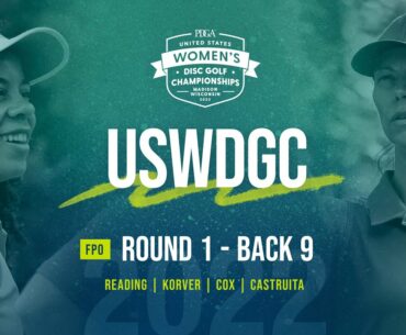 2022 USWDGC | R1B9 | Reading, Korver, Cox, Castruita | Central Coast Disc Golf