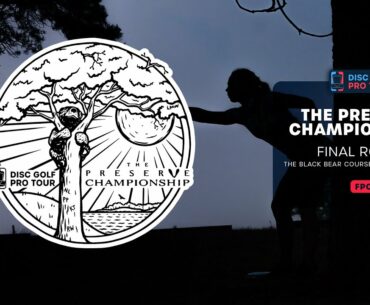 Final Round, FPO | Preserve Championship