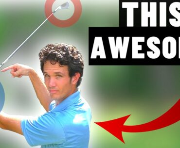 Let the Club SWING YOU for Amazing Ball Striking EVERY TIME - This Makes the Golf Swing VERY SIMPLE