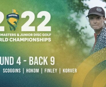 2022 PDGA Masters Worlds | FP40 | R4B9 | Scoggins, Hokom, Finley, Korver