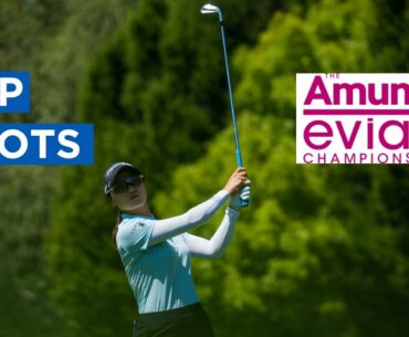 TOP SHOTS | Final Round | The Amundi Evian Championship