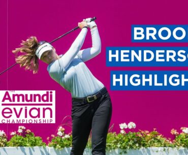 Brooke Henderson | Final Round Highlights | 71 (PAR) | The Amundi Evian Championship