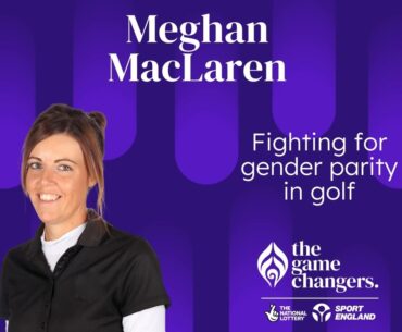 Meghan MacLaren: Fighting for gender parity in golf