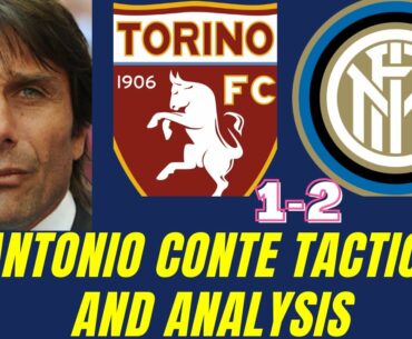 TORINO:1-INTER MILAN:2,CONTE TACTIC,CONTE TACTICS INTER,INTER MILAN TACTICS,ITALIAN FOOTBALL LOVER