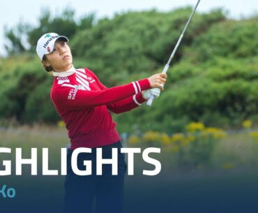 Lydia Ko First Round Highlights | 2022 Trust Golf Women's Scottish Open