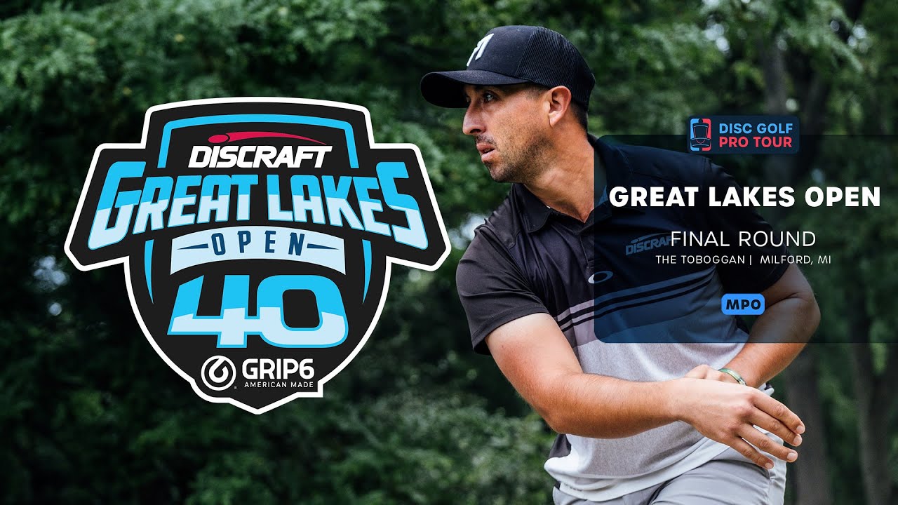 Final Round, MPO | Great Lakes Open Final Round, MPO | Great Lakes Open
