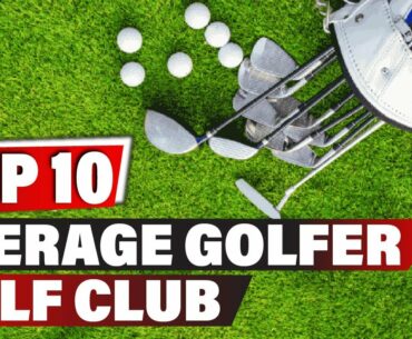 Best golf clubs for average golfer In 2022 - Top 10 New  golf clubs for average golfers Review