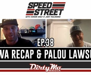 Iowa Doubleheader Recap & Alex Palou's Lawsuit | Speed Street
