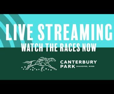 Canterbury Park 7-31-2022